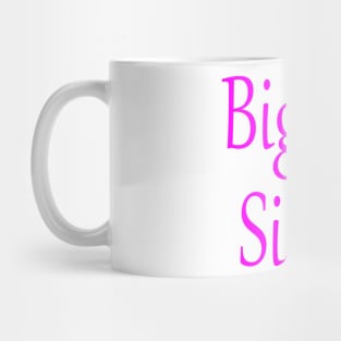 Biggest Sister Mug